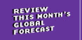 Review






    this month's Global Forecast